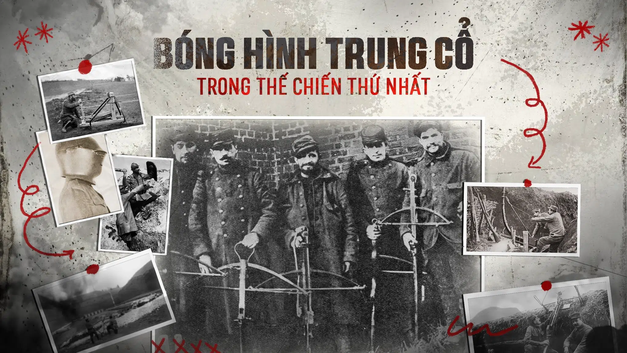 Bóng hình Trung Cổ trong thế chiến thứ Nhất