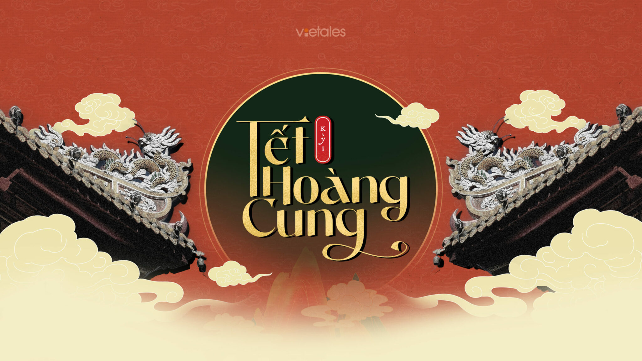 Tết hoàng cung – Kỳ 1: Cái Tết của vua Nguyễn