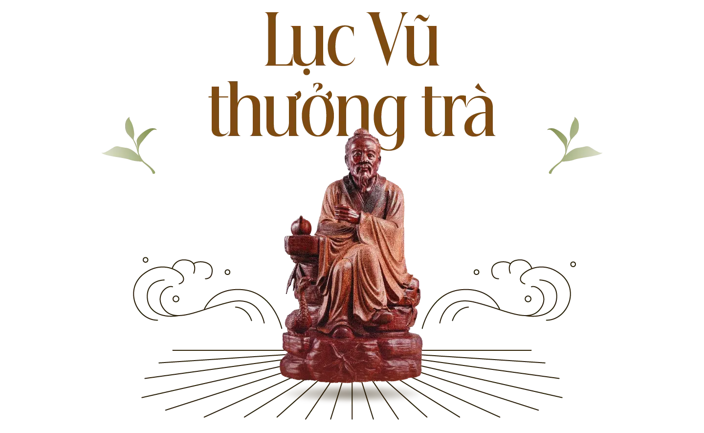 Uống trà kể chuyện cổ kim