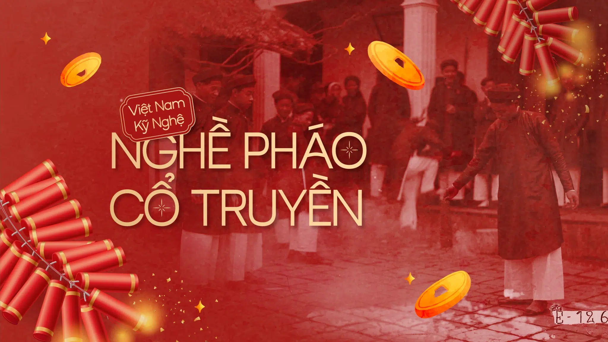 Việt Nam kỹ nghệ: Nghề pháo cổ truyền