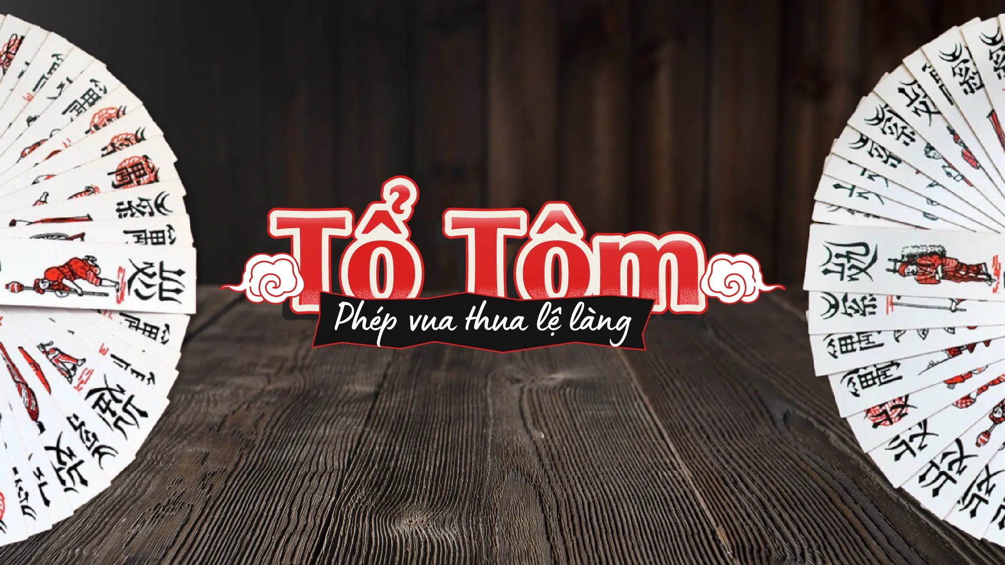 Tổ Tôm – Bài Chắn: Thú vui khiến “phép vua cũng phải thua lệ làng”