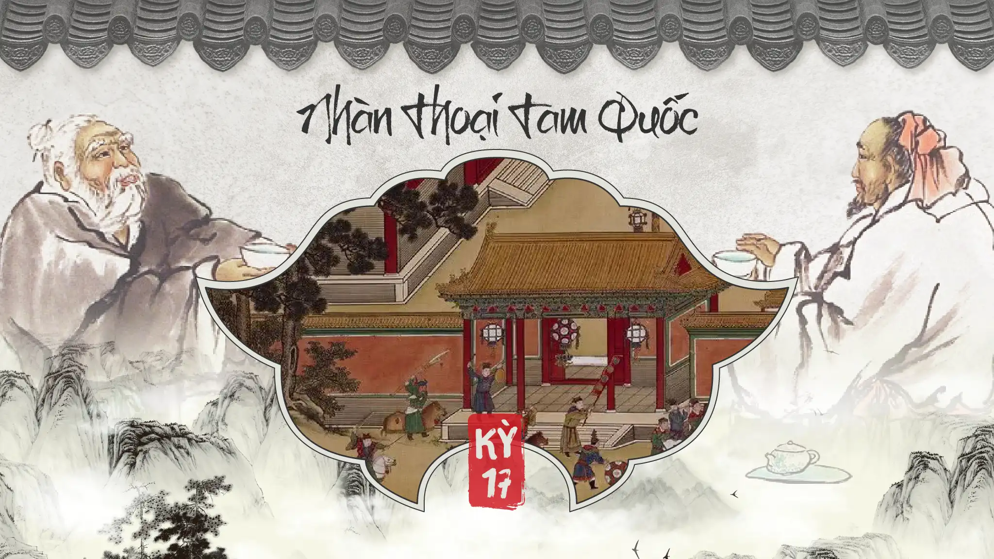 Nhàn thoại Tam quốc – Kỳ 17: Viên Thiệu xuất hiện