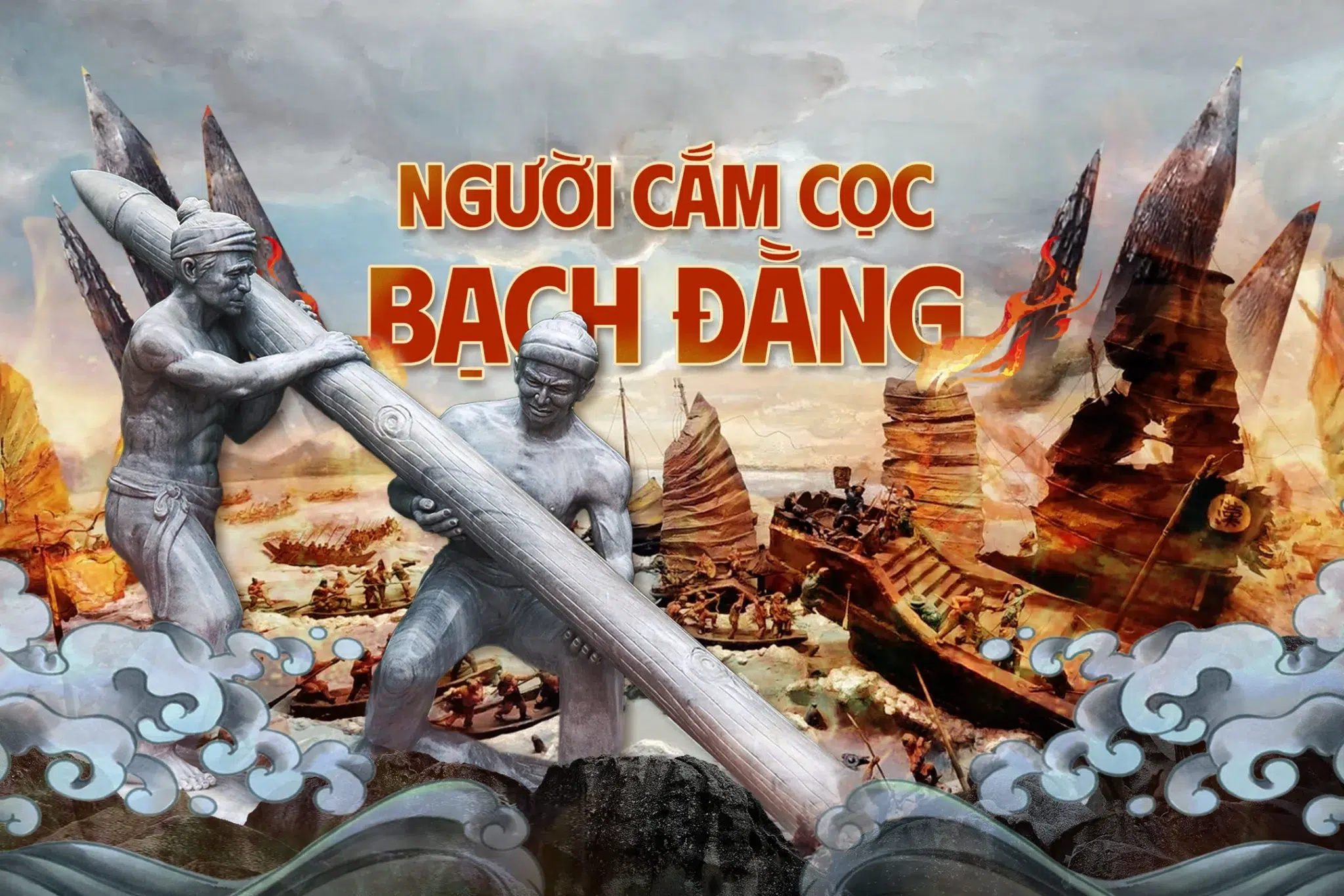 [Truyện ngắn] Người cắm cọc Bạch Đằng