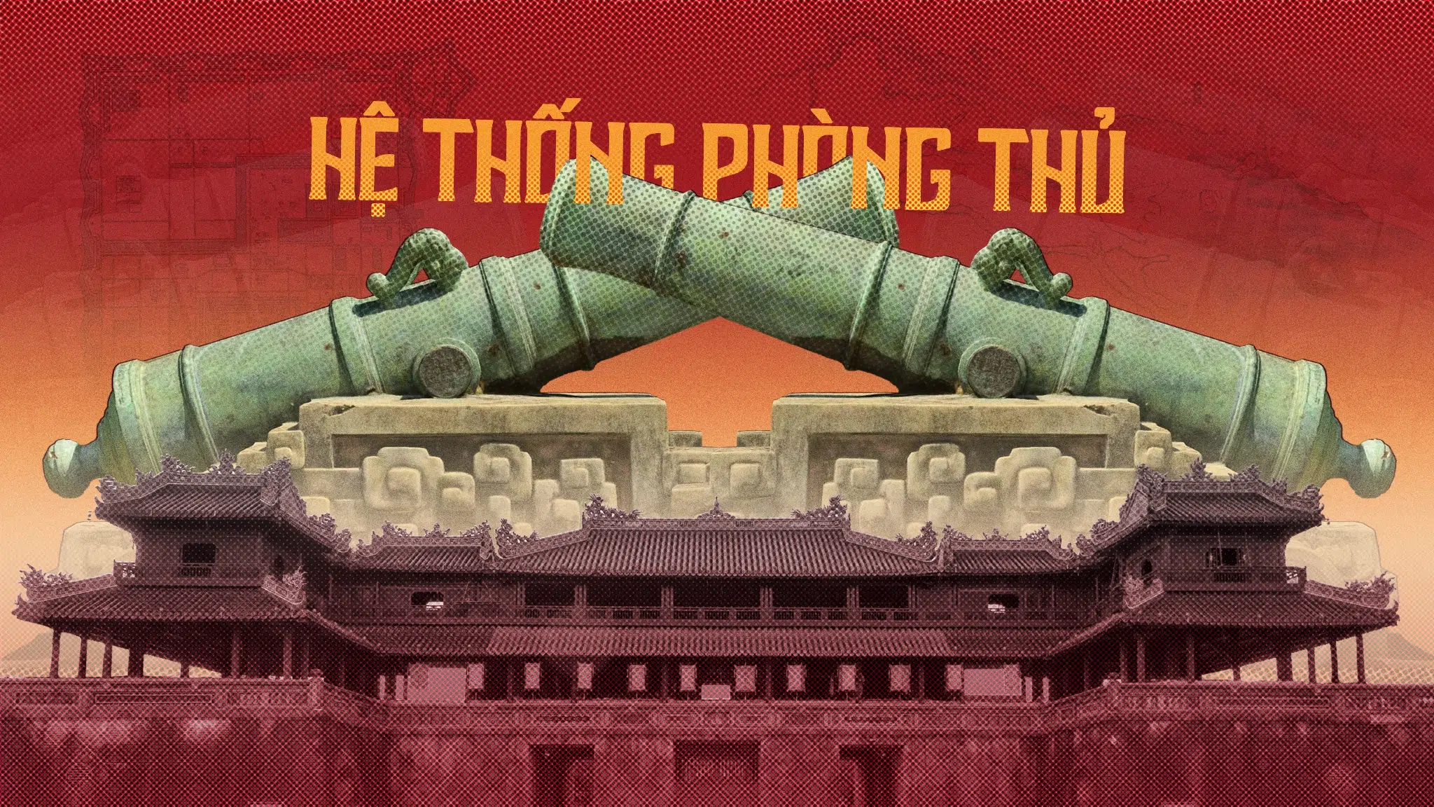 Hệ thống phòng thủ lợi hại của kinh thành Huế