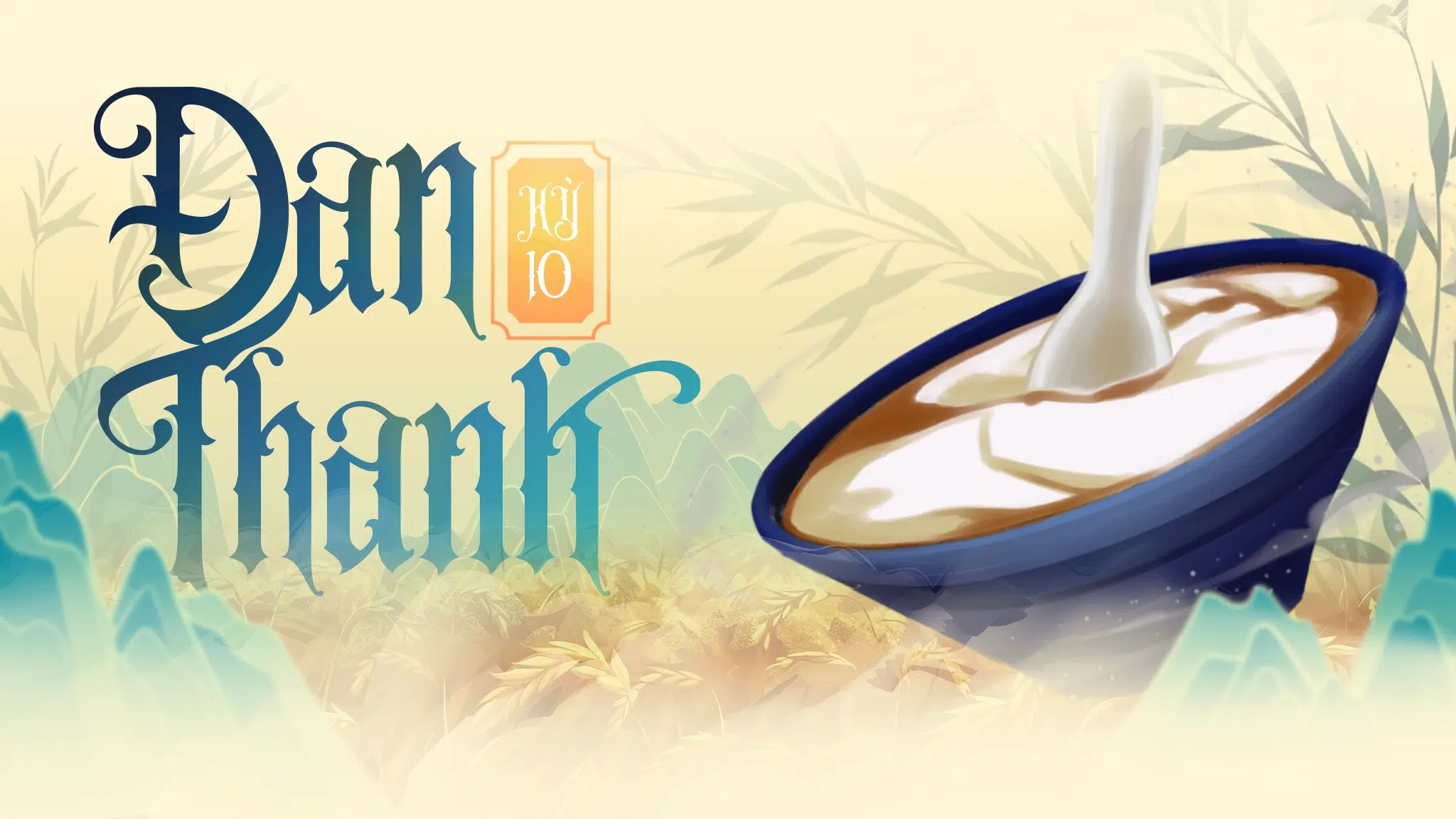 [Tiểu thuyết] Đan Thanh – Kỳ 10: Cách ăn đúng