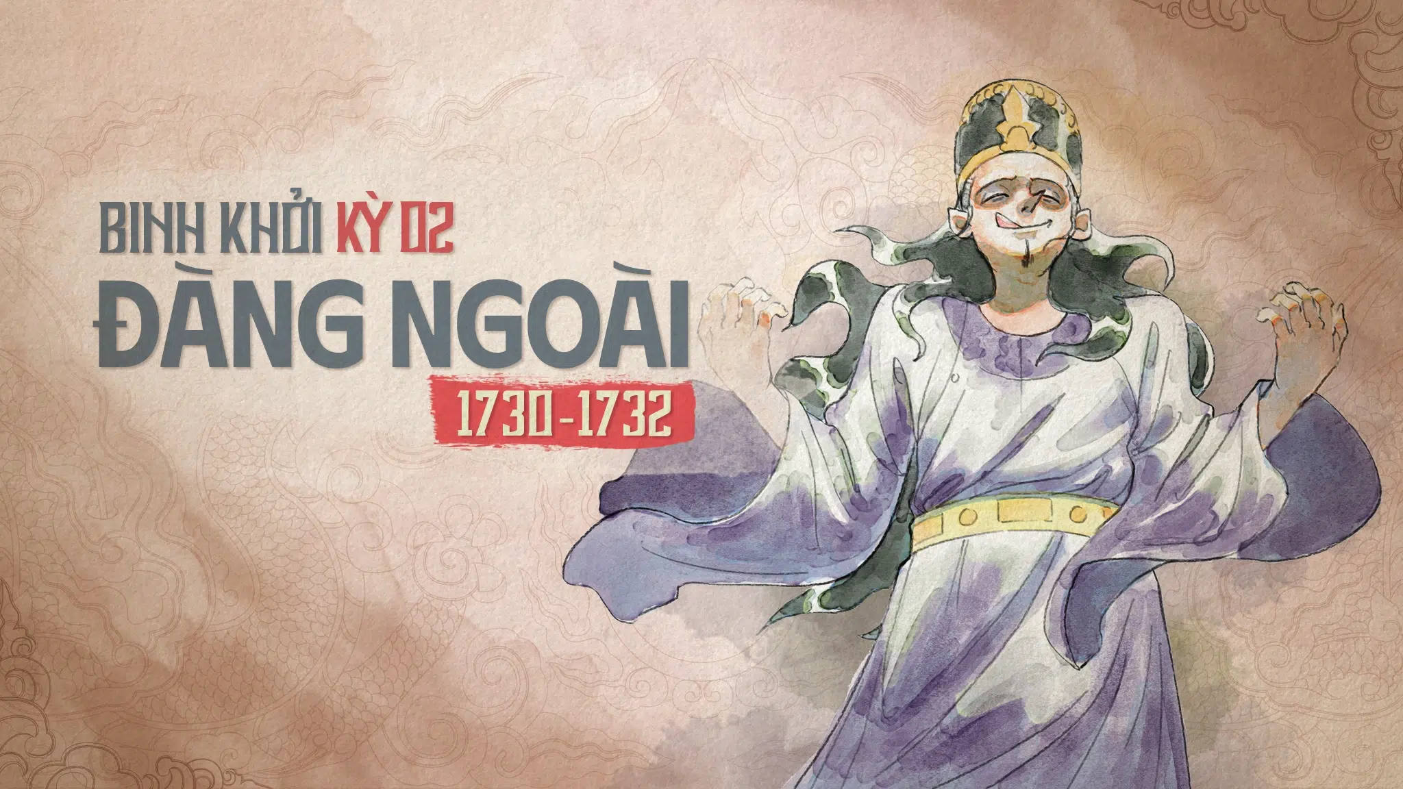 Binh Khởi Đàng Ngoài – Kỳ 2: Trịnh Giang phế lập