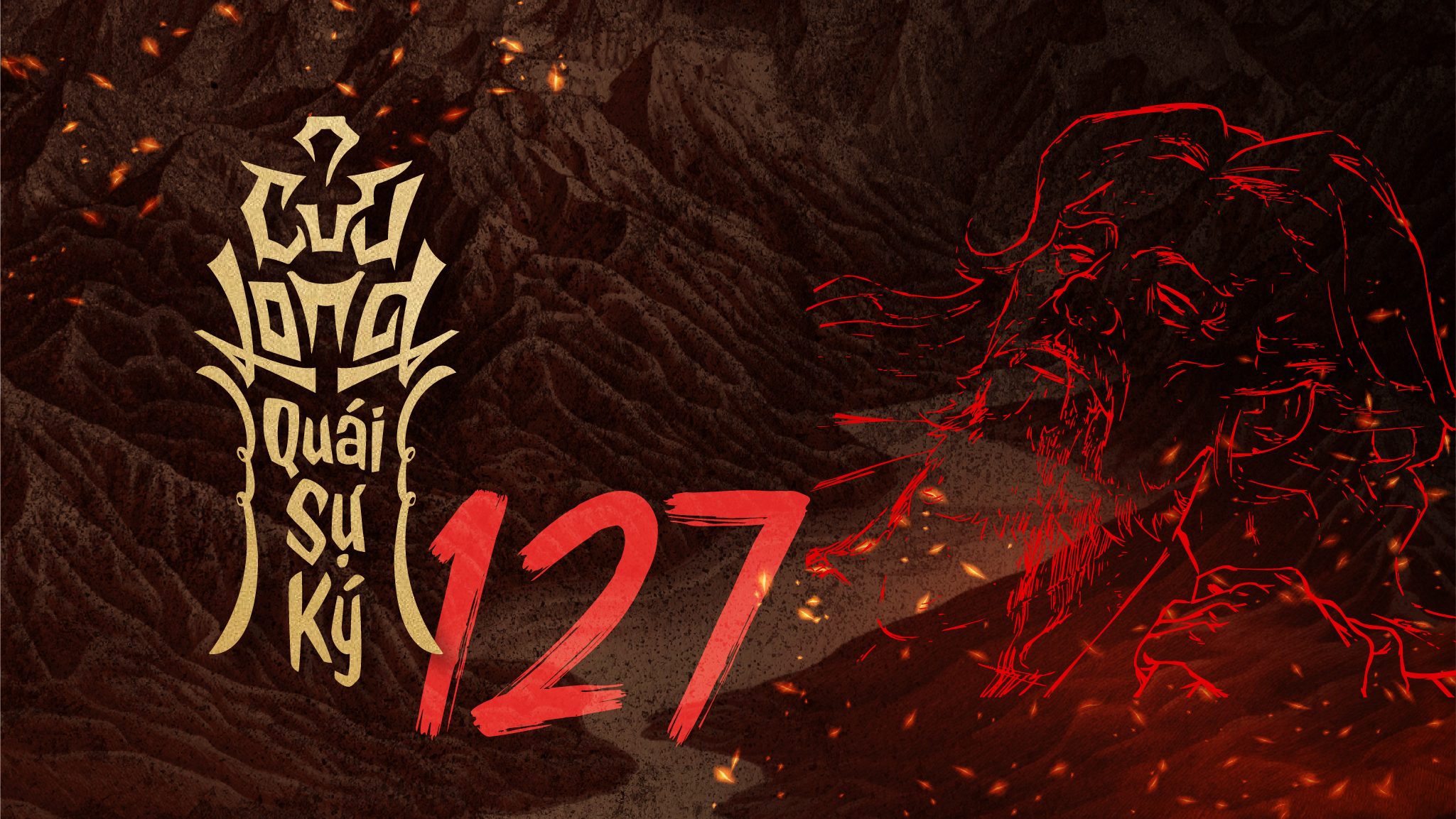 [Tiểu thuyết] Cửu Long Quái Sự Ký – Kỳ 127: Rừng già sụp đổ