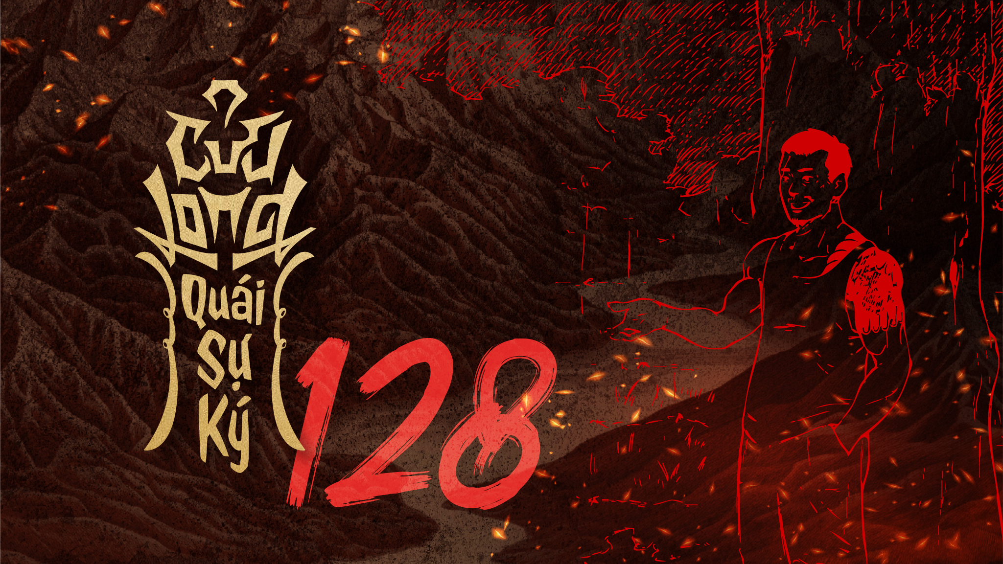 [Tiểu thuyết] Cửu Long Quái Sự Ký – Kỳ 128: Người bạn cũ